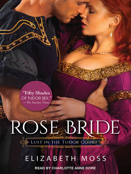 Title details for Rose Bride by Elizabeth Moss - Available